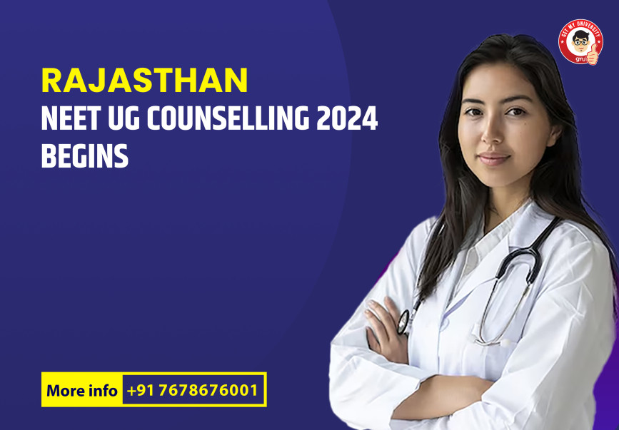 Rajasthan NEET UG Counselling 2024 Begins